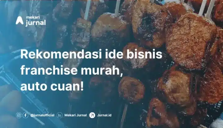 5 Bisnis Franchise Murah di Indonesia, Auto Cuan!