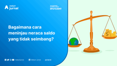Cara Mengatasi Neraca Saldo Tidak Seimbang (Balance)