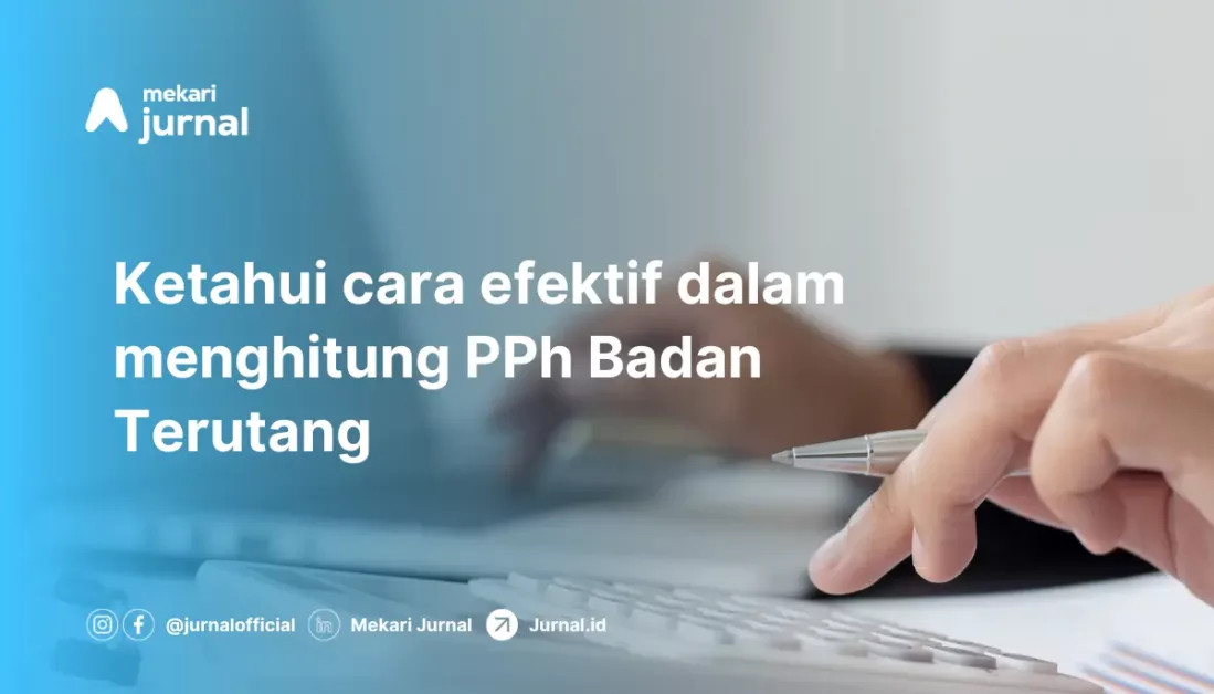 Cara Menghitung Pajak Penghasilan (PPh) Badan Terutang