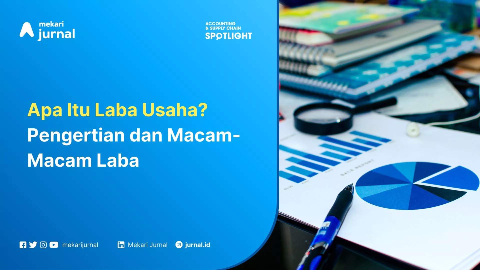 Apa Itu Laba Usaha Pengertian dan Macam-Macam Laba