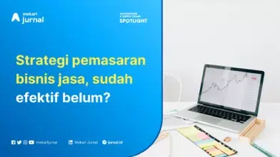 Penerapan Strategi Pemasaran dalam Bisnis Jasa, Seperti Apa?