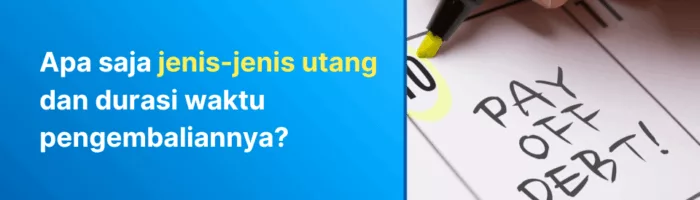 pengertian jenis ciri utang adalah