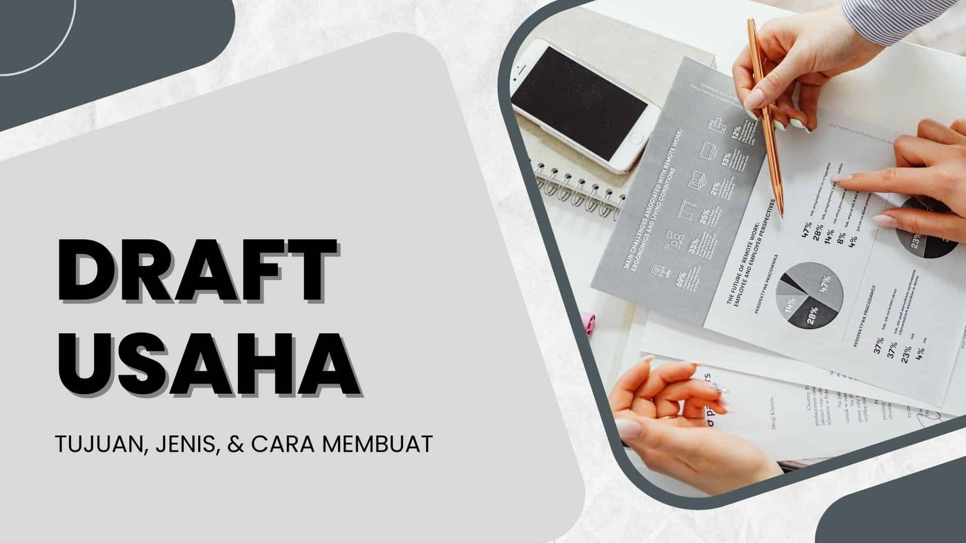 apa itu draft usaha