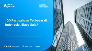100 Perusahaan Terbesar di Indonesia, Siapa Saja?