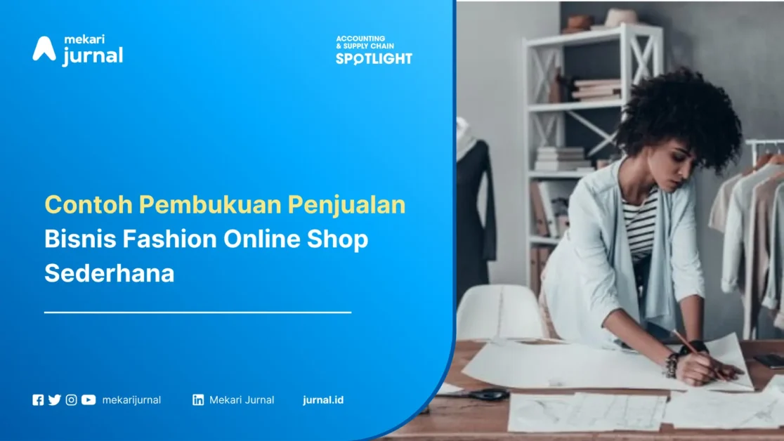Contoh Pembukuan Penjualan Bisnis Fashion Online Shop Sederhana