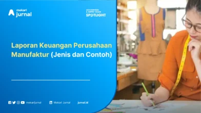 Laporan-Keuangan-Perusahaan-Manufaktur-Jenis-dan-Contoh