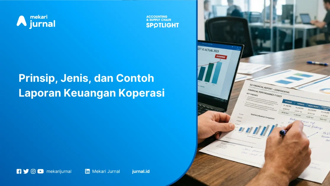 Prinsip, Jenis, dan Contoh Laporan Keuangan Koperasi