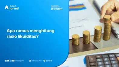 Cara Menghitung Rasio Likuiditas, Pahami Rumus Ini!