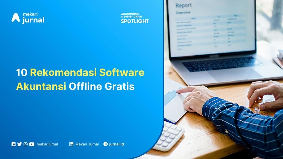 Rekomendasi Software Akuntansi Offline Gratis