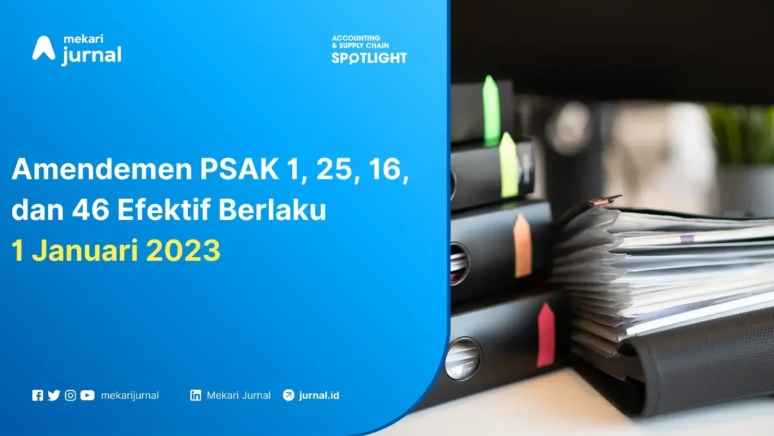 Apa itu PSAK (Pernyataan Standar Akuntansi Keuangan)?
