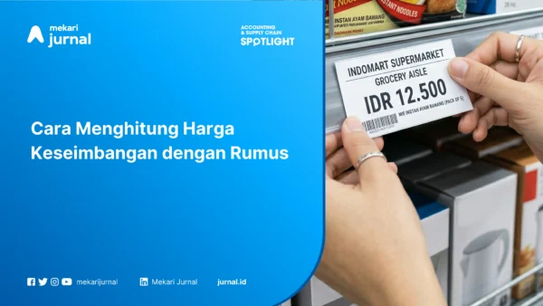 Cara Menghitung Harga Keseimbangan dengan Rumus