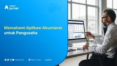 Memahami Aplikasi Akuntansi - Mekari Jurnal