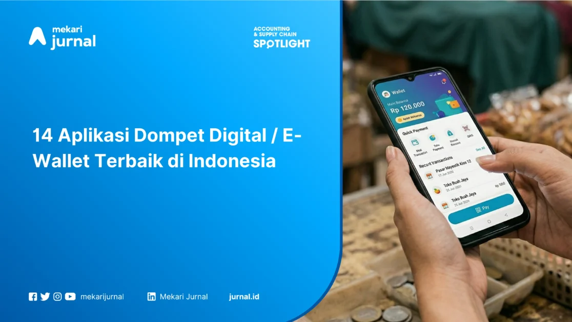 14 Aplikasi Dompet Digital E-Wallet Terbaik di Indonesia