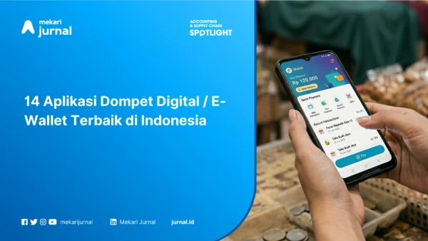 14 Aplikasi Dompet Digital E-Wallet Terbaik di Indonesia