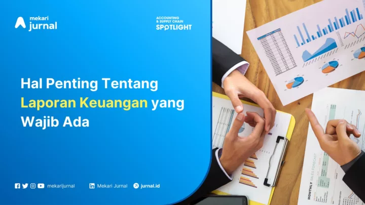 5 Hal Penting Tentang Laporan Keuangan