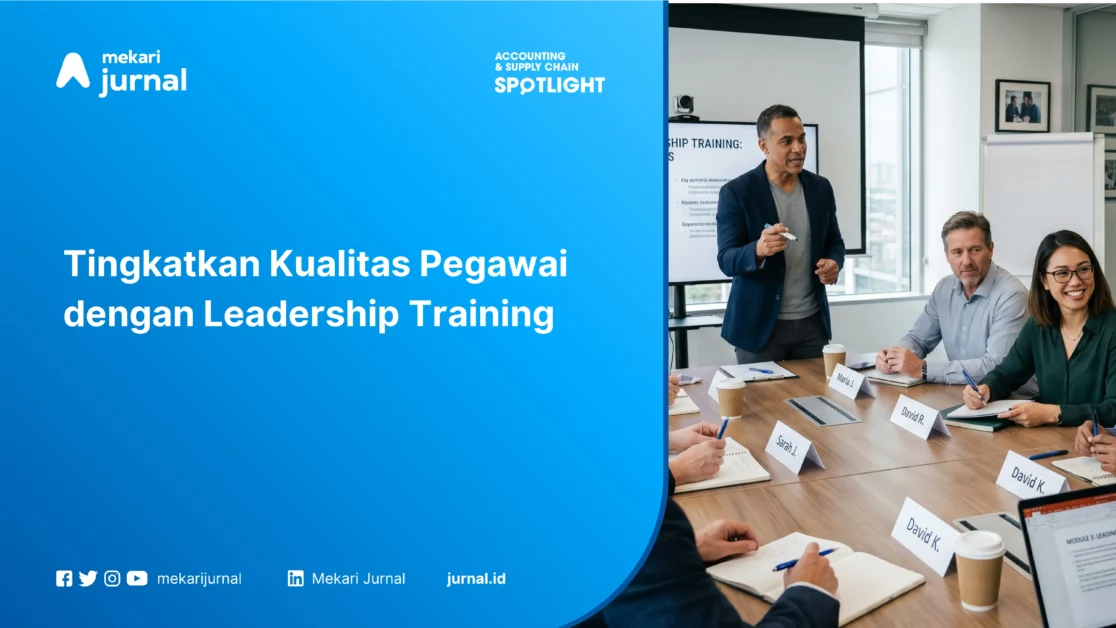 Tingkatkan Kualitas Pegawai dengan Leadership Training