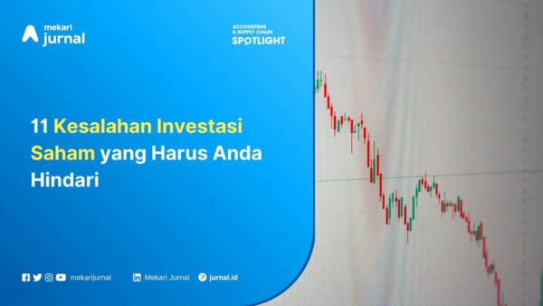 11 Kesalahan Investasi Saham yang Harus Anda Hindari