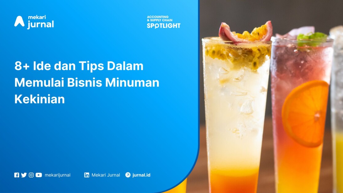 8+ Ide dan Tips Dalam Memulai Bisnis Minuman Kekinian