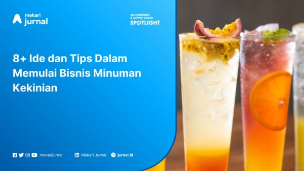 8+ Ide dan Tips Dalam Memulai Bisnis Minuman Kekinian
