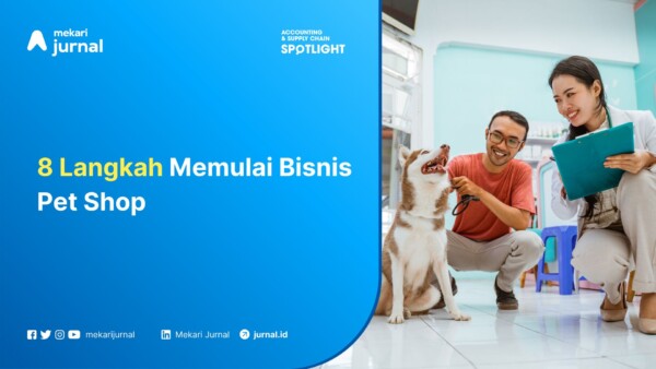 Langkah Memulai Bisnis Pet Shop
