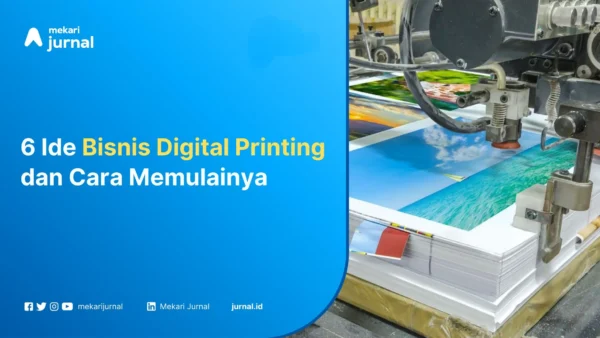 Bisnis-Digital-Printing-Mekari-Jurnal