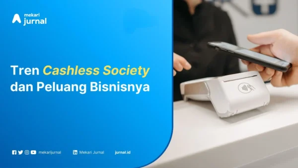 Cashless-Society-Mekari-Jurnal
