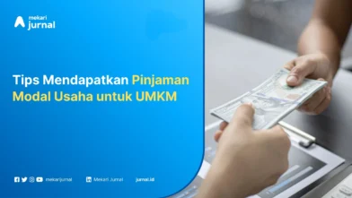 Pinjaman Modal Usaha untuk UMKM - Mekari Jurnal