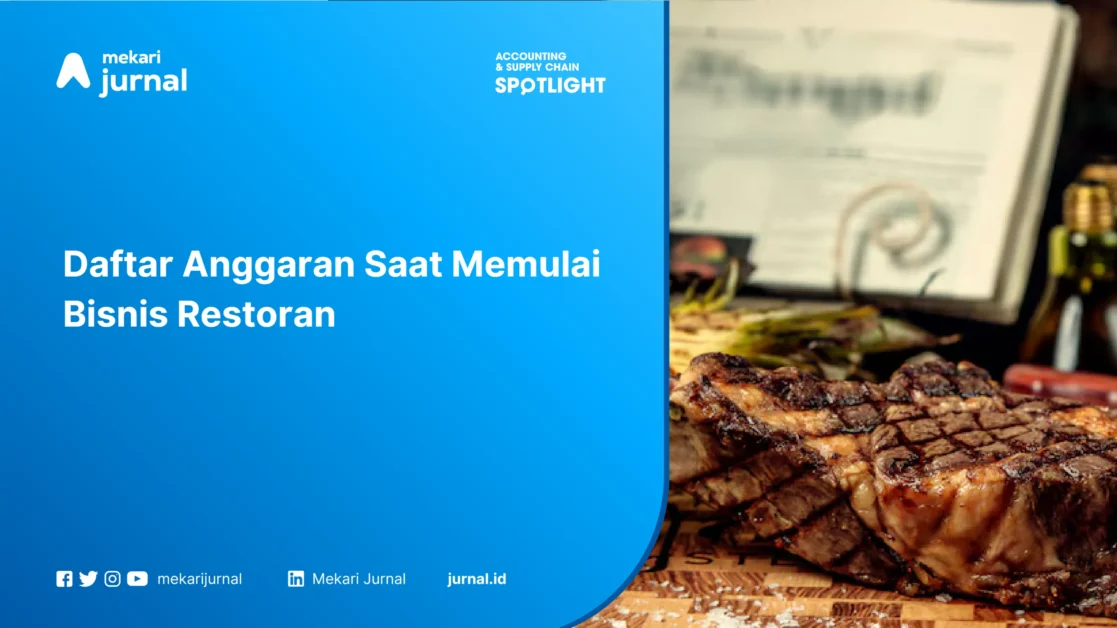 Daftar Anggaran Saat Memulai Bisnis Restoran