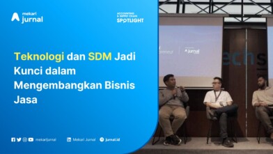 Jurnal Entrepreneur Teknologi dan SDM Jadi Kunci dalam Mengembangkan Bisnis Jasa