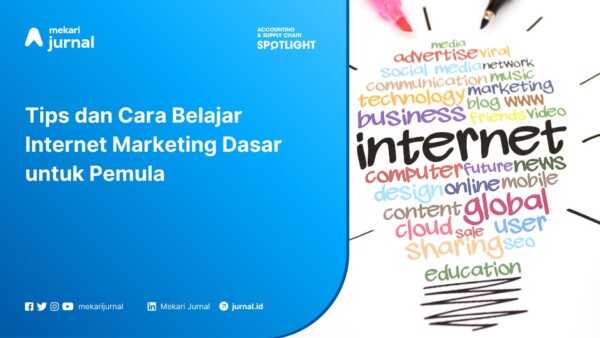 Tips dan Cara Belajar Internet Marketing Dasar untuk Pemula