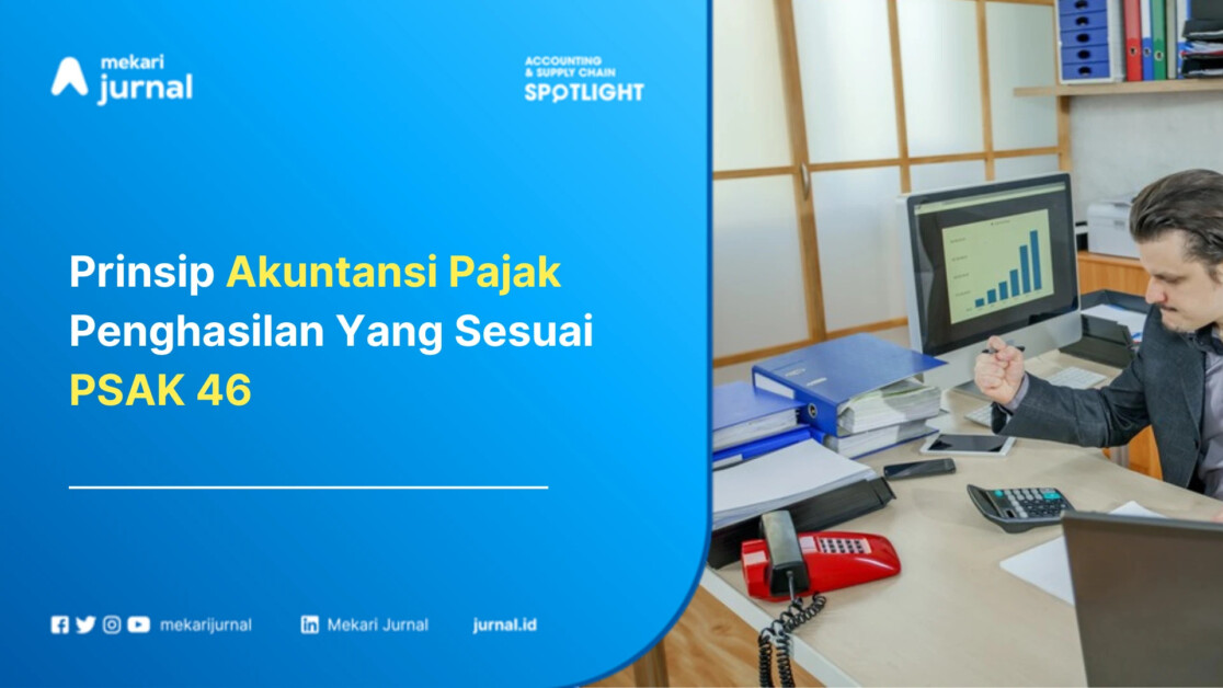 Prinsip-Akuntansi-Pajak-Penghasilan-Yang-Sesuai-PSAK-46