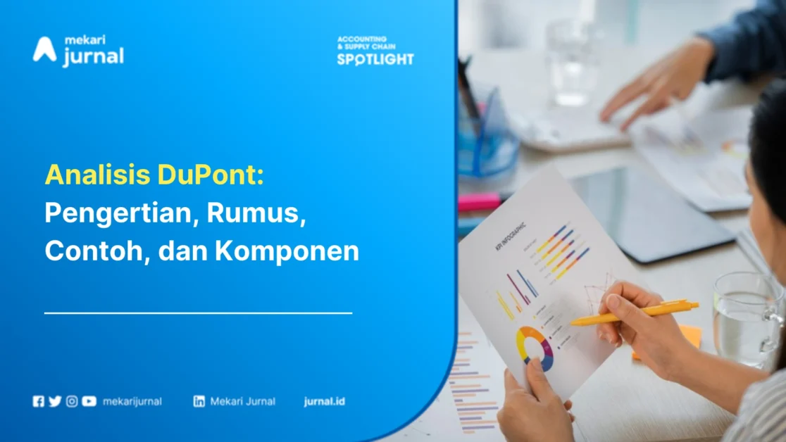 Analisis DuPont: Pengertian, Rumus, Contoh, dan Komponen