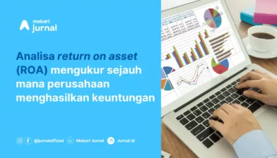 Return on Asset (ROA): Fungsi, Rumus, Contoh Perhitungan