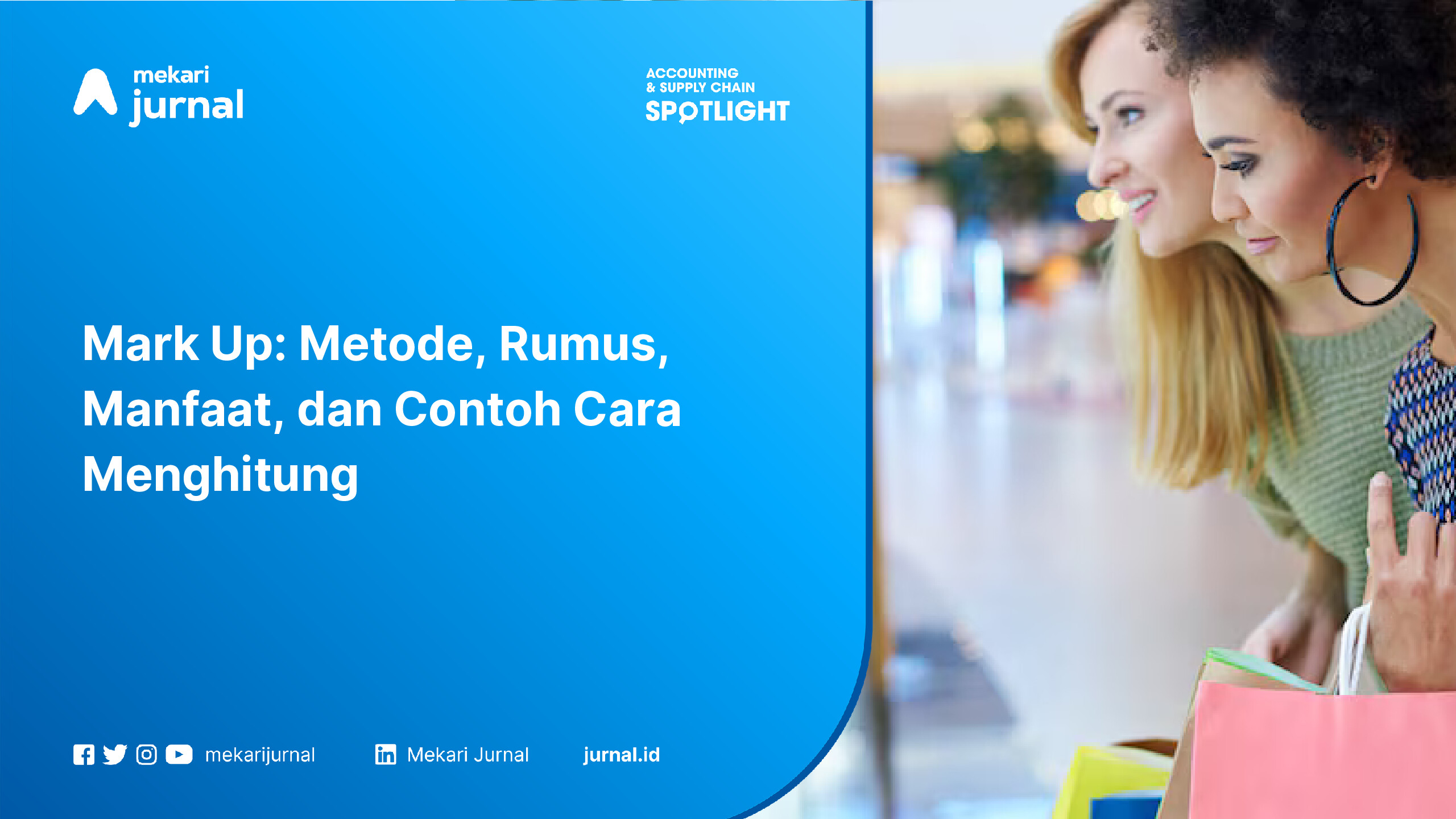 Mark Up Metode, Rumus, Manfaat, dan Contoh Cara Menghitung