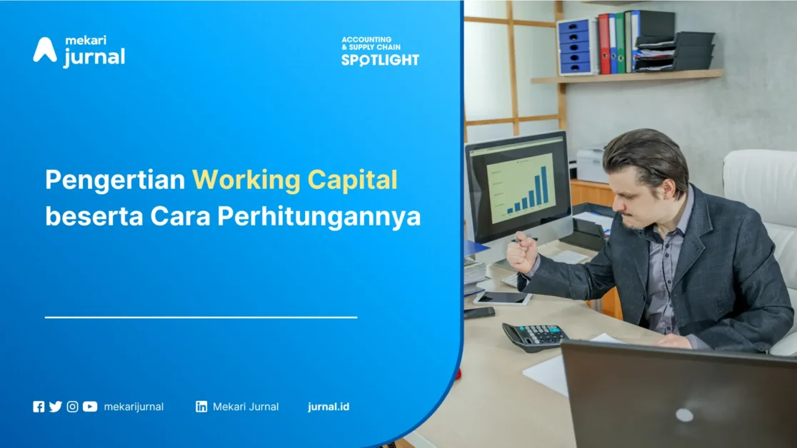 Pengertian-Working-Capital-beserta-Cara-Perhitungannya