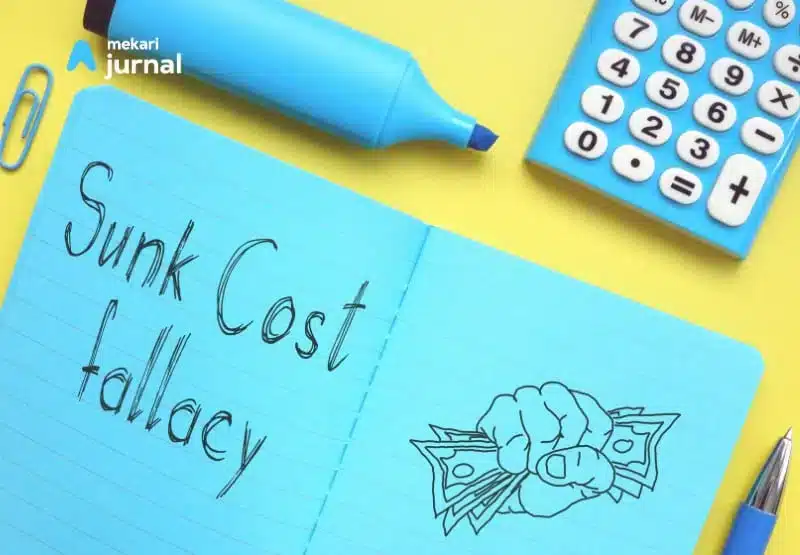 Contoh Posisi Sunk Cost dalam Pengambilan Keputusan Bisnis