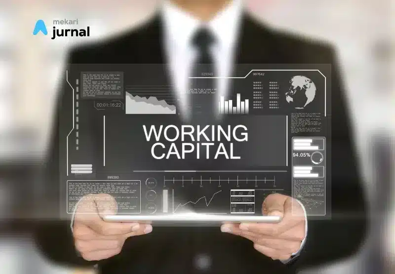 working capital: definisi, jenis, dan cara menghitung