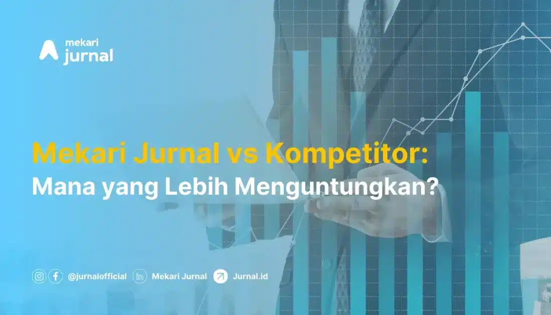 mekari jurnal vs kompetitor: mana yang lebih menguntungkan?