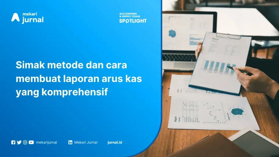 Pengertian laporan arus kas adalah