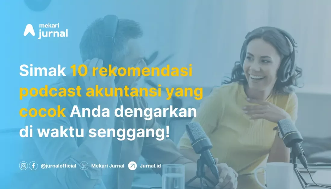 10 Rekomendasi Podcast Akuntansi