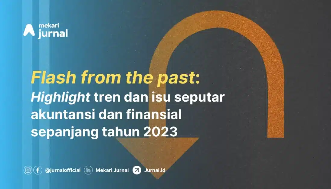 kaleidoskop akuntansi dan finansial sepanjang tahun 2023