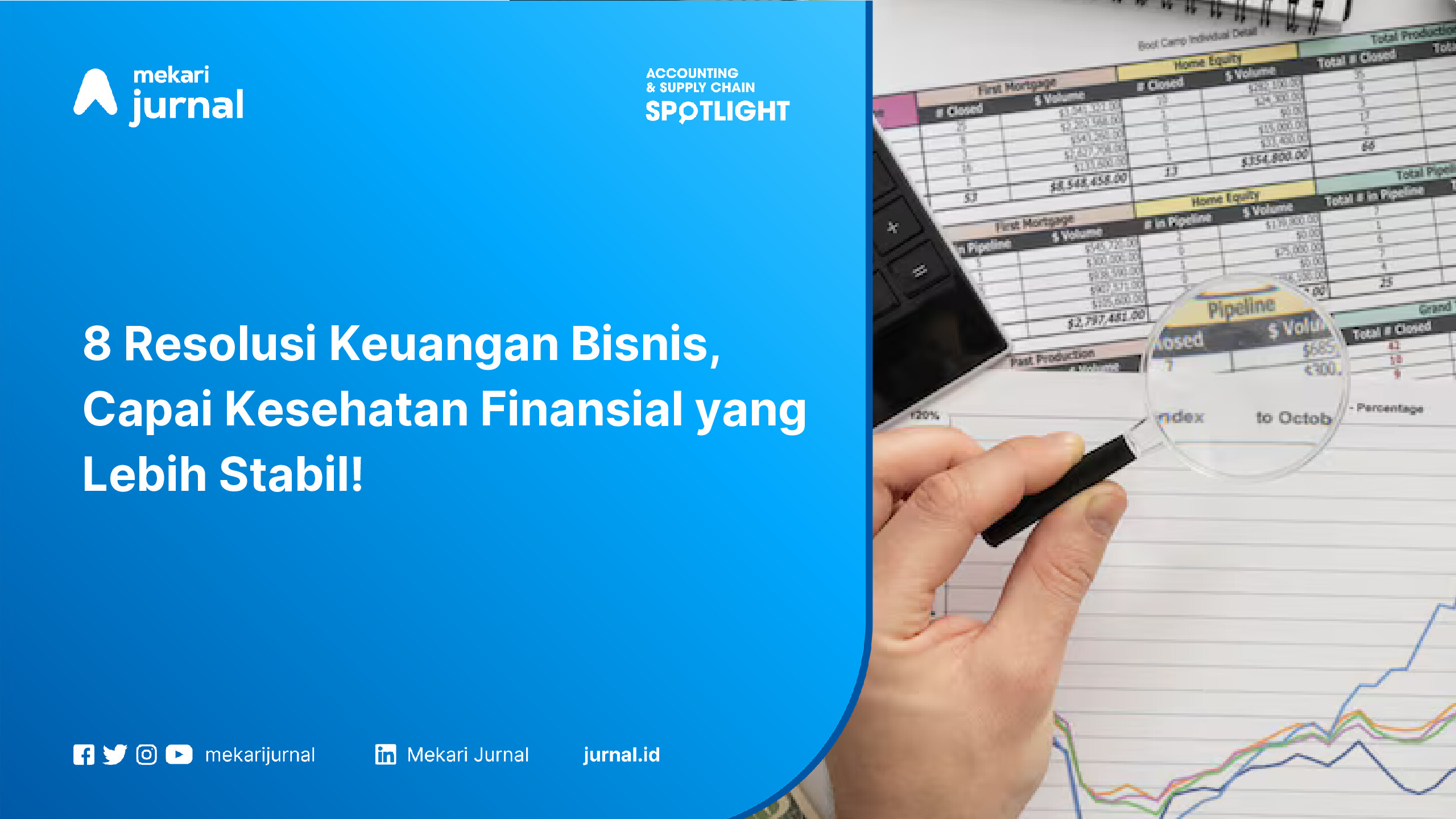 8 Resolusi Keuangan Bisnis, Capai Kesehatan Finansial yang Lebih Stabil!