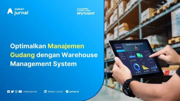 Manajemen Gudang dengan Warehouse Management System