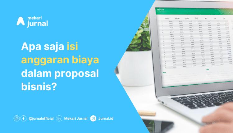 Anggaran Biaya dalam Proposal Bisnis Biasanya Berisi Apa Saja?