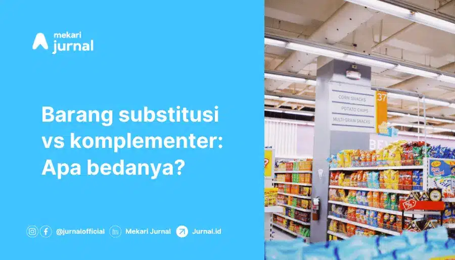 perbedaan barang substitusi dan komplementer