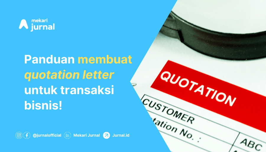 Panduan Membuat Quotation Letter: Penawaran yang Jelas dan Profesional