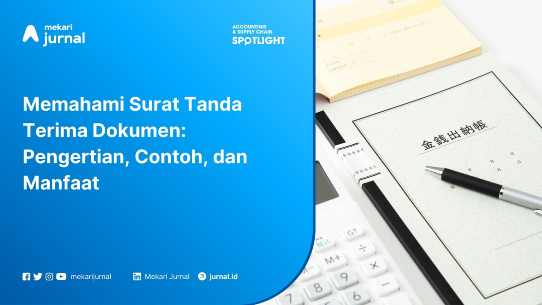 Memahami Surat Tanda Terima Dokumen