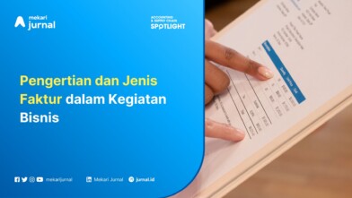 Pengertian dan Jenis Faktur dalam Kegiatan Bisnis