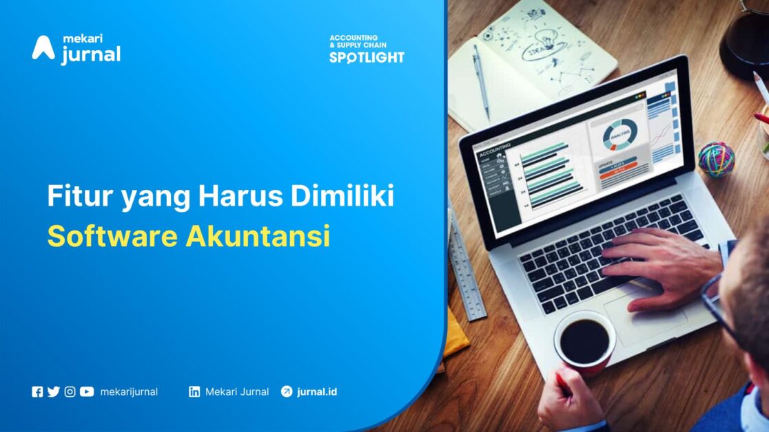 Fitur Terbaik Software Akuntansi