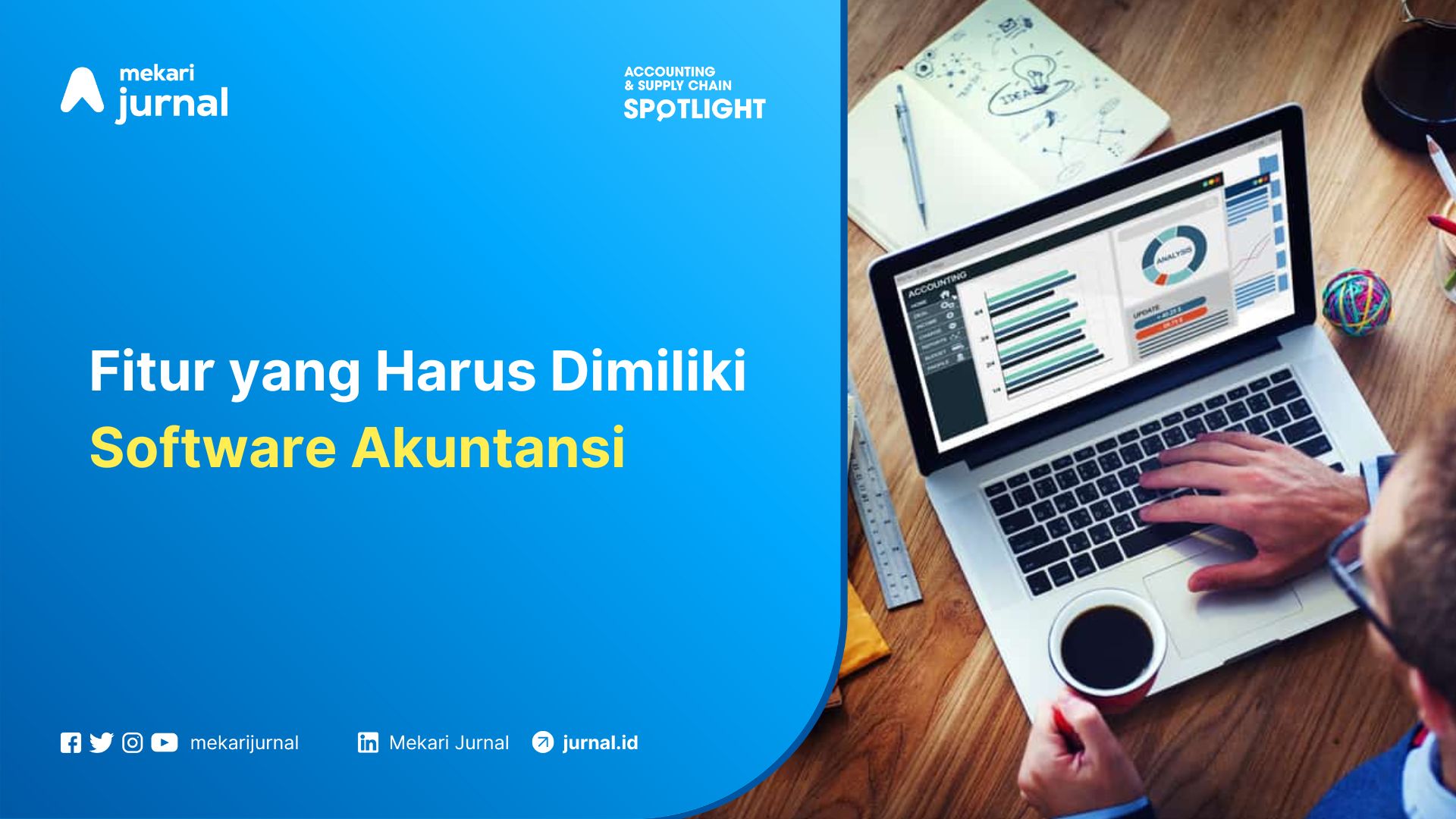 Fitur Terbaik Software Akuntansi